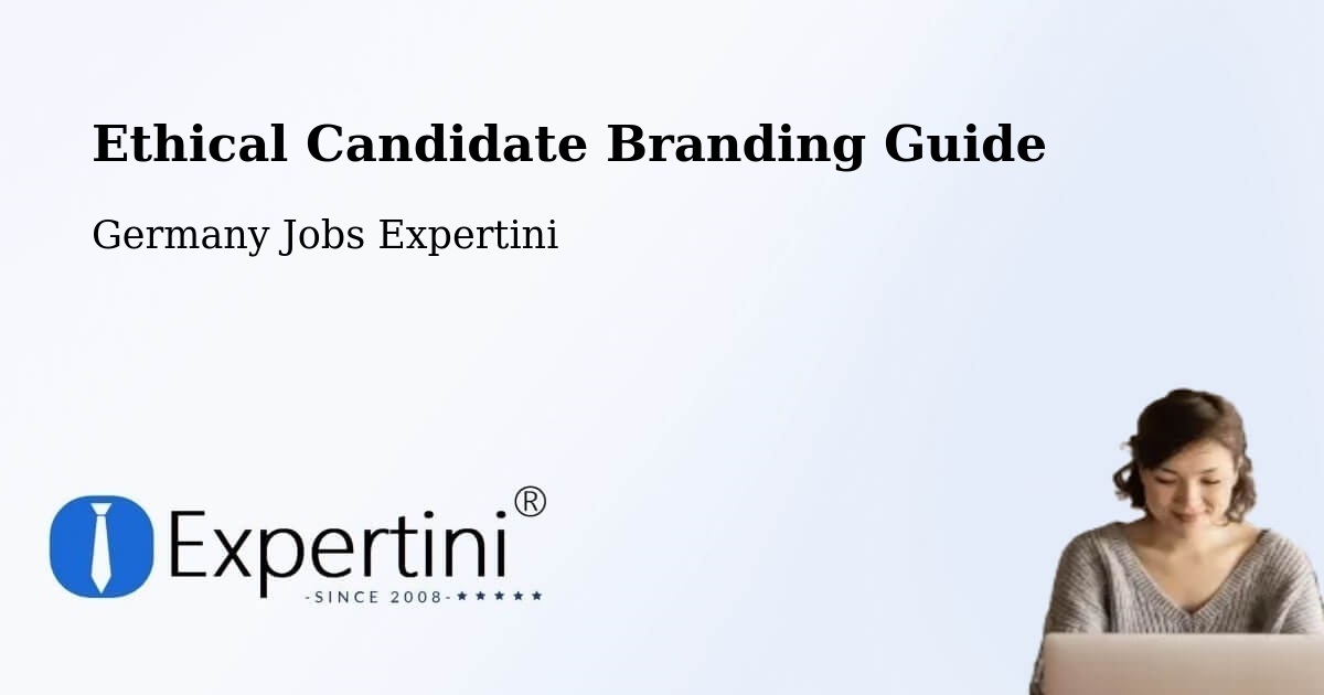 Ethical Candidate Branding Guidelines – Rees - Germany Jobs Expertini