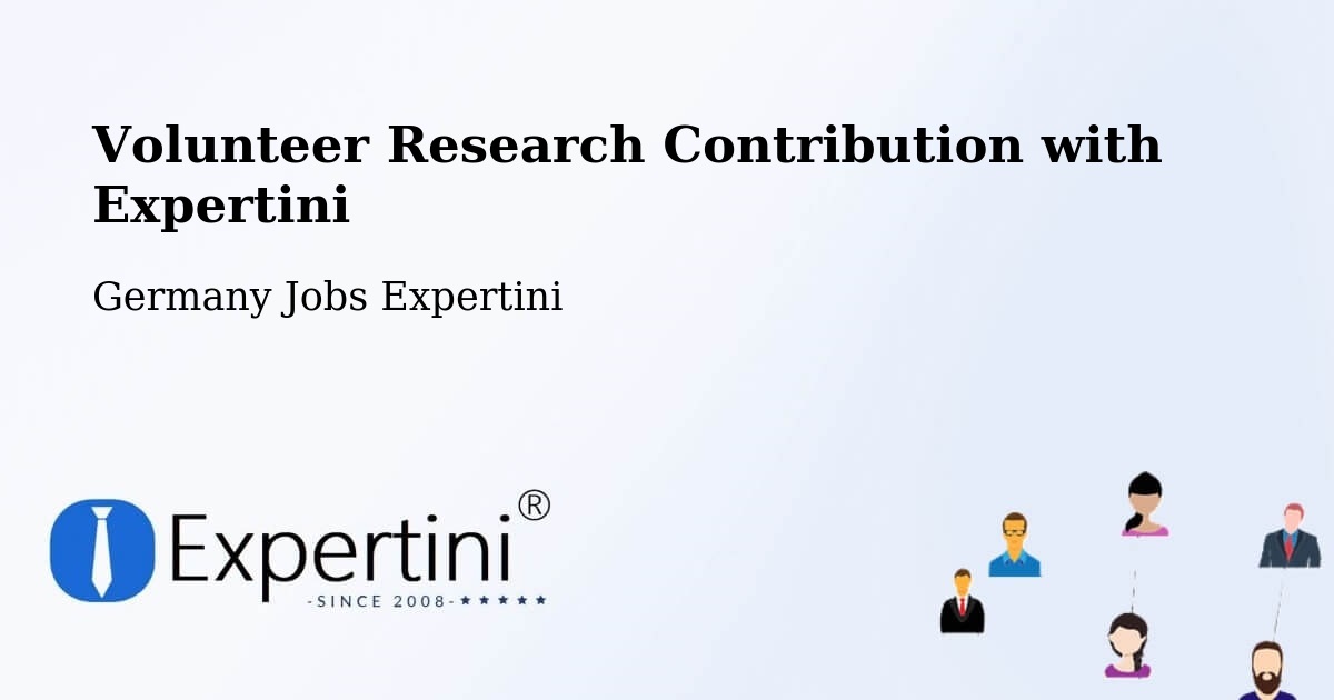 Volunteer Research Contribution Program – Rees - Germany Jobs Expertini